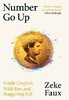 Number Go Up: Inside Cryptos Wild Rise and Staggering Fall [Orion Publishing]