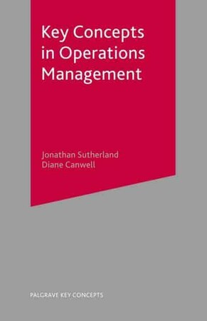 Бизнес и экономика: Key Concepts in Operations Management [Bloomsbury]