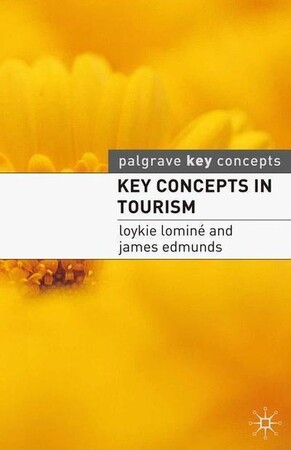 Бізнес і економіка: Key Concepts in Tourism - Palgrave Key Concepts