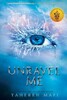 Shatter Me Series Book2: Unravel Me [Harper Collins]