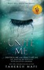 Shatter Me Series Book1.5, 2.5: Unite Me (Destroy Me and Fracture Me) [Harper Collins]