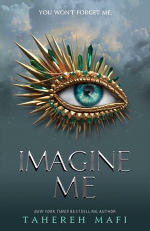 Художні: Shatter Me Series Book6: Imagine Me [Harper Collins]