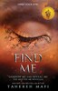 Shatter Me Series Book4.5, 5.5: Find Me (Shadow Me and Reveal Me) [Harper Collins]