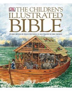 Книги для дітей: The Children's Illustrated Bible