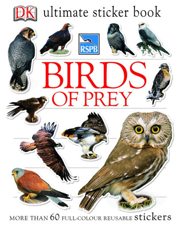 Для молодшого шкільного віку: RSPB Birds of Prey Ultimate Sticker Book