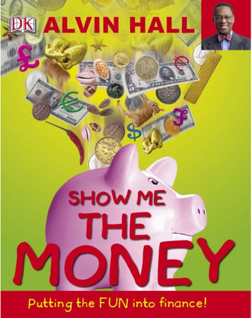 Для середнього шкільного віку: Show Me the Money