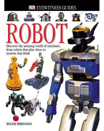 Для молодшого шкільного віку: Eyewitness Guide: Robot (e-book) (eBook)