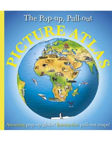 Путешествия. Атласы и карты: Pop-up, Pull-out, Picture Atlas