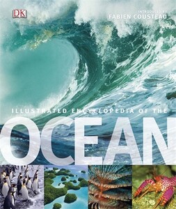 Енциклопедії: Illustrated Encyclopedia of the Ocean