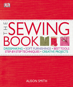 Хобі, творчість і дозвілля: The Sewing Book (9781405335553)