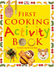 First Cooking Activity Book (eBook)