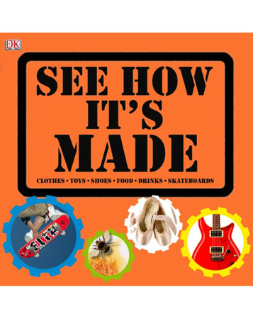 Для молодшого шкільного віку: See How It's Made (eBook)