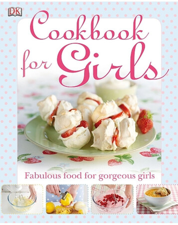 Для молодшого шкільного віку: Cookbook for Girls (eBook)