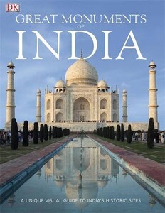 Туризм, атласи та карти: Great Monuments of India