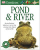 Pond & River