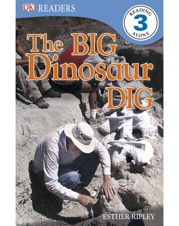 Для молодшого шкільного віку: The Big Dinosaur Dig (eBook)