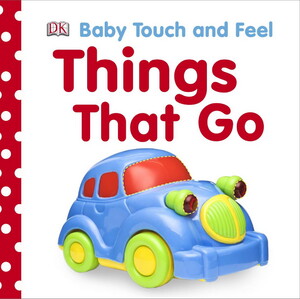 Книги про транспорт: Things That Go - Dorling Kindersley