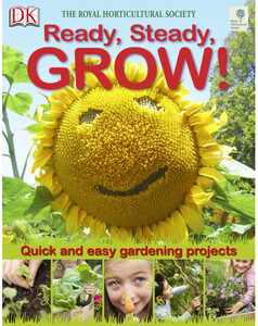 Книги для дітей: RHS Ready, Steady, Grow!