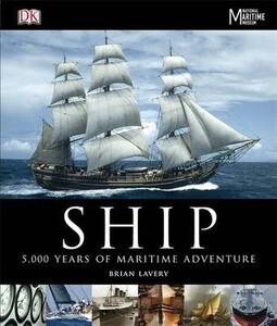 Книги для дорослих: Ship: 5,000 Years of Maritime Adventure