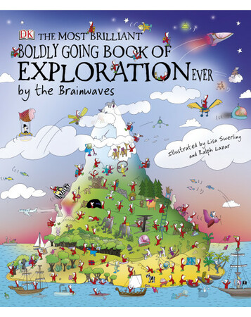 Для молодшого шкільного віку: The Most Brilliant, Boldly Going Book of Exploration Ever... by the Brainwaves (eBook)