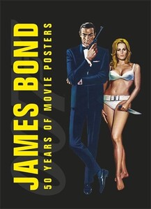 Художественные: James Bond 50 Years of Movie Posters