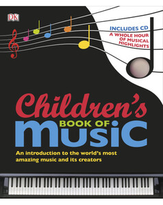 Пізнавальні книги: Children's Book of Music