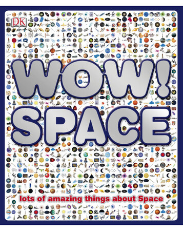 Для младшего школьного возраста: Wow! Space (eBook)
