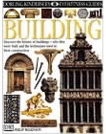 Для середнього шкільного віку: Eyewitness Guide: Building (eBook)