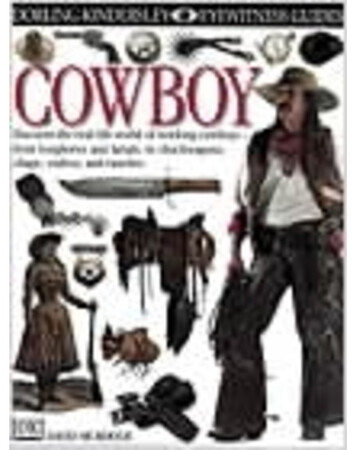Для среднего школьного возраста: DK Eyewitness Guides: Cowboy (eBook)