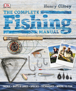 Хобі, творчість і дозвілля: The Complete Fishing Manual