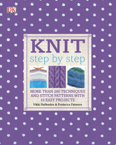 Книги для дорослих: Knit Step by Step (9781405362139)