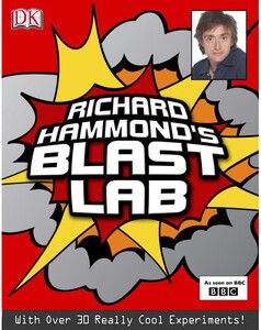 Книги с логическими заданиями: Richard Hammond's Blast Lab (eBook)