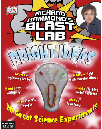 Для среднего школьного возраста: Richard Hammond's Blast Lab Bright Ideas (eBook)