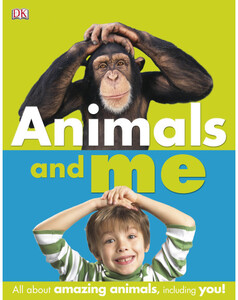 Книги для дітей: Animals and Me (eBook)