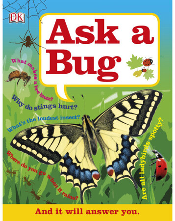 Для середнього шкільного віку: Ask A Bug (eBook)