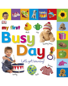Книги для дітей: My First Busy Day Let's Get Learning