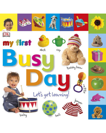 Для найменших: My First Busy Day Let's Get Learning
