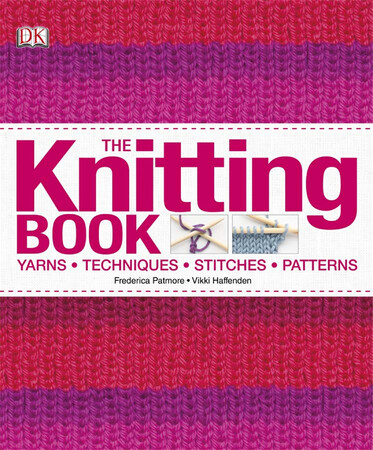 Хобі, творчість і дозвілля: The Knitting Book (9781405368032)