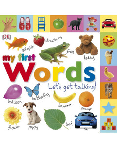 Развивающие книги: My First Words Let's Get Talking