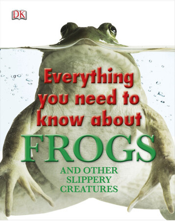 Для середнього шкільного віку: Everything You Need To Know About Frogs (eBook)