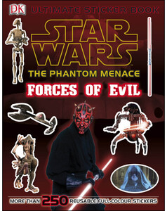 Книги для дітей: Star Wars The Phantom Menace Ultimate Sticker Book Forces of Evil