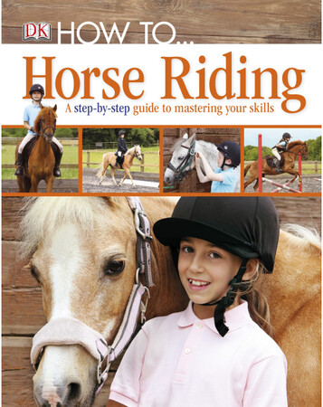 Для молодшого шкільного віку: How to ... Horse Riding
