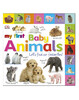 My First Baby Animals Let's Find our Favourites!