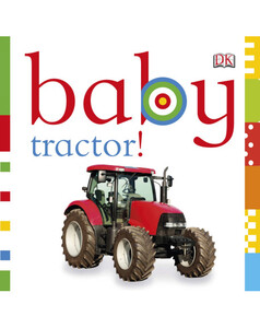 Книги для детей: Baby Tractor!
