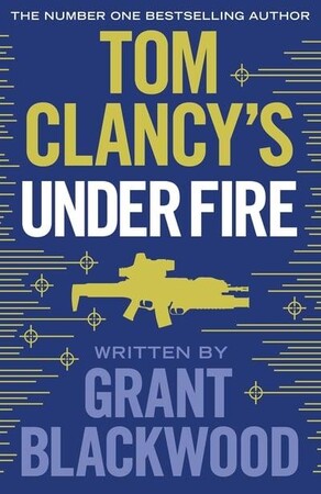 Художні: Tom Clancys Under Fire INSPIRATION FOR THE THRILLING AMAZON PRIME SERIES JACK RYAN - Jack Ryan Jr (G