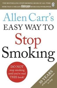 Книги для дорослих: Allen Carr's Easy Way to Stop Smoking [Penguin]