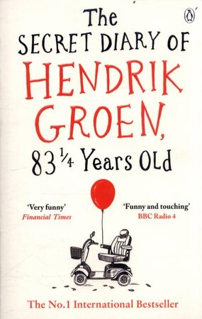Художественные: The Secret Diary of Hendrik Groen, 83 1/4 Years Old (9781405924009)