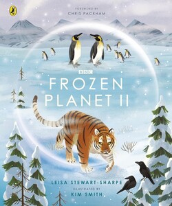 Книги для детей: Frozen Planet II [Penguin]