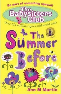 Книги для детей: The Summer Before [Scholastic]