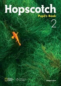 Книги для дітей: Hopscotch 2 Pupil's Book [Cengage Learning]